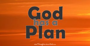 God has a Plan Devotional